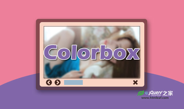 Colorbox | 强大的jQuery轻量级Lightbox插件