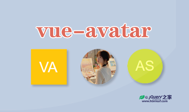 vue-avatar | 基于Vue.js的头像组件